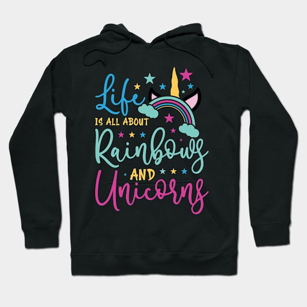 life is all about rainbows and unicorns Hoodie by busines_night